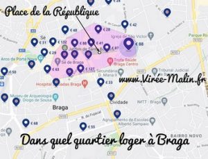 Où dormir à Braga ? Dans quelle quartier loger à Braga