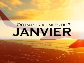 Top 15 des destinations où partir au mois de janvier !