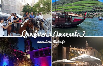 conseils-activites-visites-a-faire-a-amarante