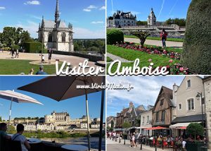 Que faire à Amboise et où dormir à Amboise