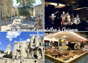 Où dormir à Avignon, dans quel quartier loger à Avignon ?